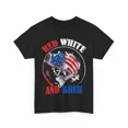 thumbnail image 1 of Red White and Bruh Fourth of July Fishing Lover Patriotic Humor Unisex T-Shirt, up to size 5XL, 1 of 2