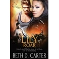 thumbnail image 1 of Red Wolves Motorcycle Club: Lily Roar (Paperback), 1 of 1
