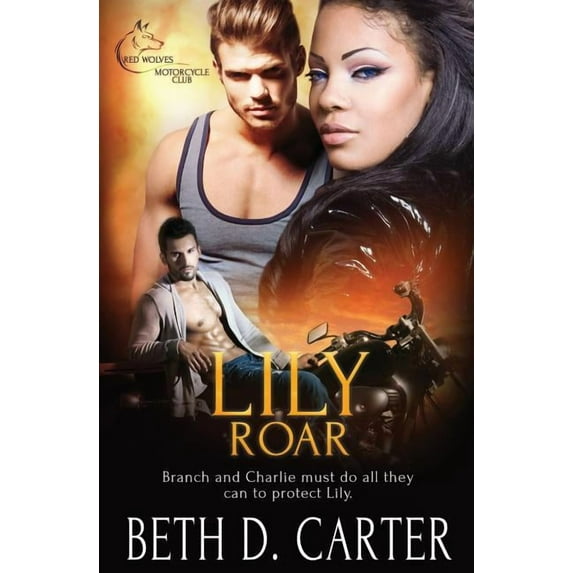 Red Wolves Motorcycle Club: Lily Roar (Paperback)