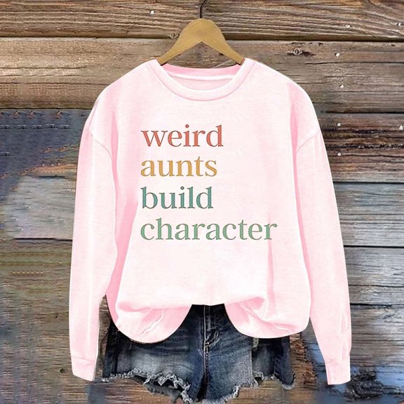 Red Womens Tops Women's Fashion Round Neck Long Sleeved Weird Aunts Built Character Printed Top Hoodie Fall Outfits for Women 2025