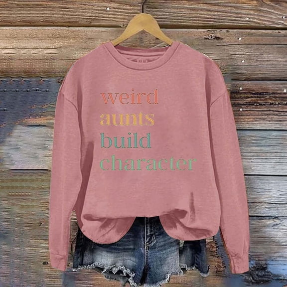 Red Womens Tops Women's Fashion Round Neck Long Sleeved Weird Aunts Built Character Printed Top Hoodie Fall Outfits for Women 2025