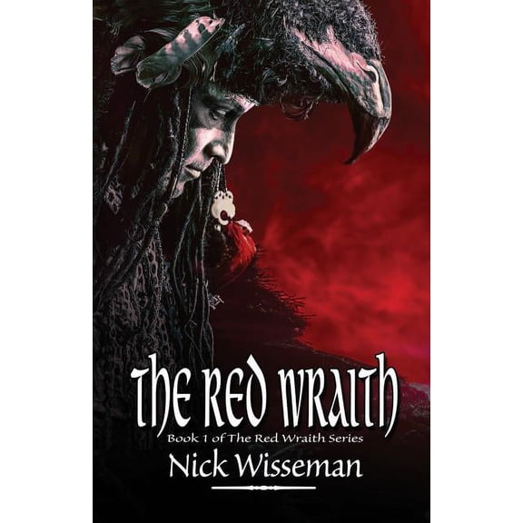 Red Wraith The Red Wraith (The Red Wraith Book 1), Book 1, (Paperback)