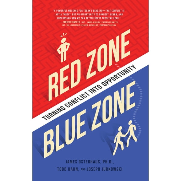 Pre-Owned Red Zone, Blue Zone: Turning Conflict Into Opportunity (Paperback) 1939629632 9781939629630