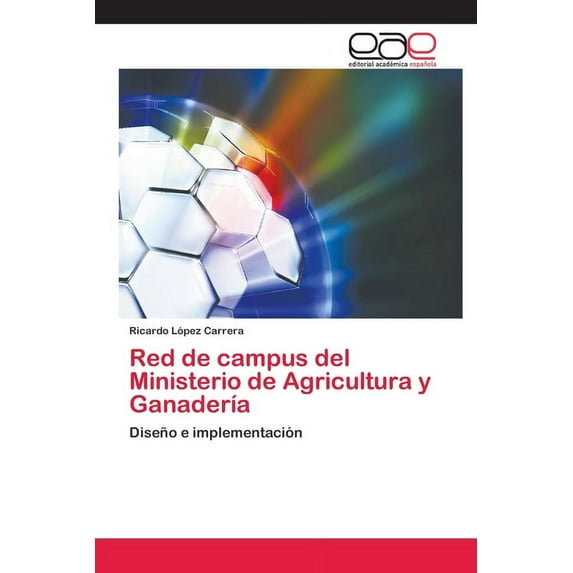 Red de campus del Ministerio de Agricultura y Ganadería (Paperback)