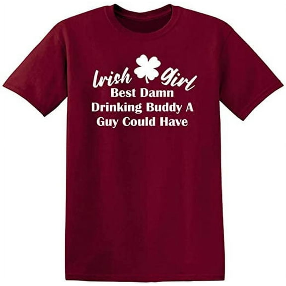RedBarn Girl Best Da*n Buddy A Guy Could Have Novelty Sarcastic Funny Mens Graphic T Shirts
