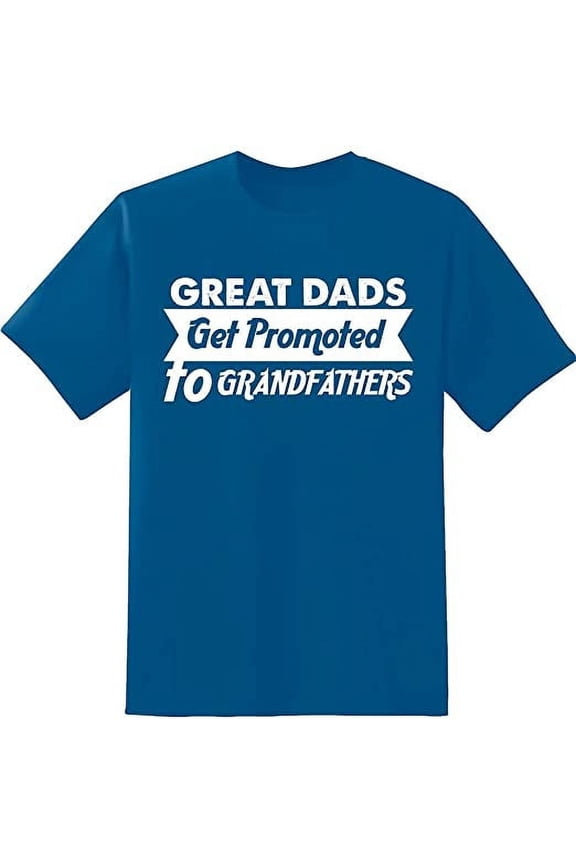 Great Dads Get Promoted To Grand Fathers Lover Gift Mens Graphic T Shirts