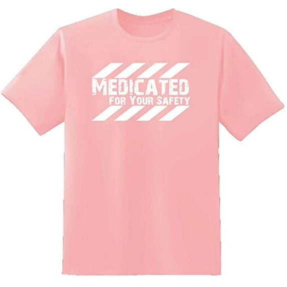 RedBarn Heavily Medicated For Your Safety Health Is Wealth Doctors Gift Sarcastic Graphic T Shirt