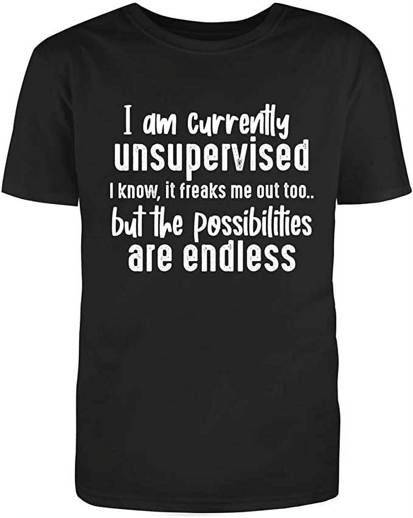 I am currently unsupervised shirt sale