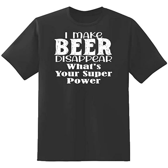 RedBarn I Make Beer Disappear What is Your Super Power Too Funny Sarcastic Mens Graphic T Shirts