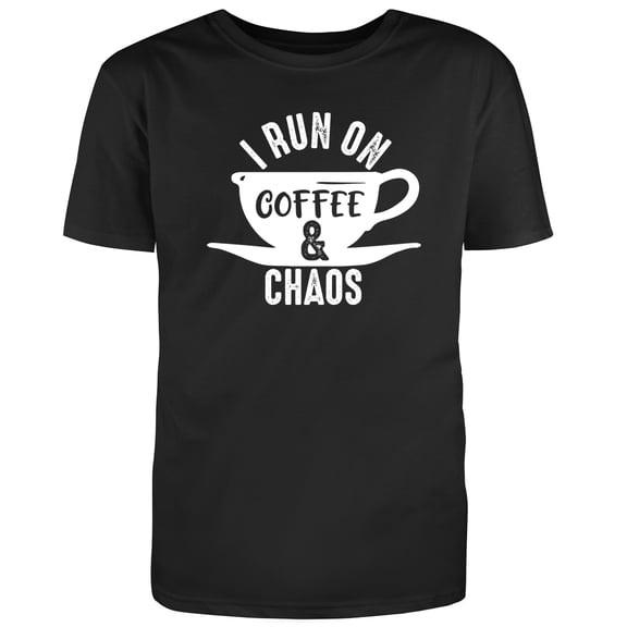 RedBarn I Run On coffee And Chaos Lover Gift Novelty Sarcastic Funny Mens Graphic T Shirts