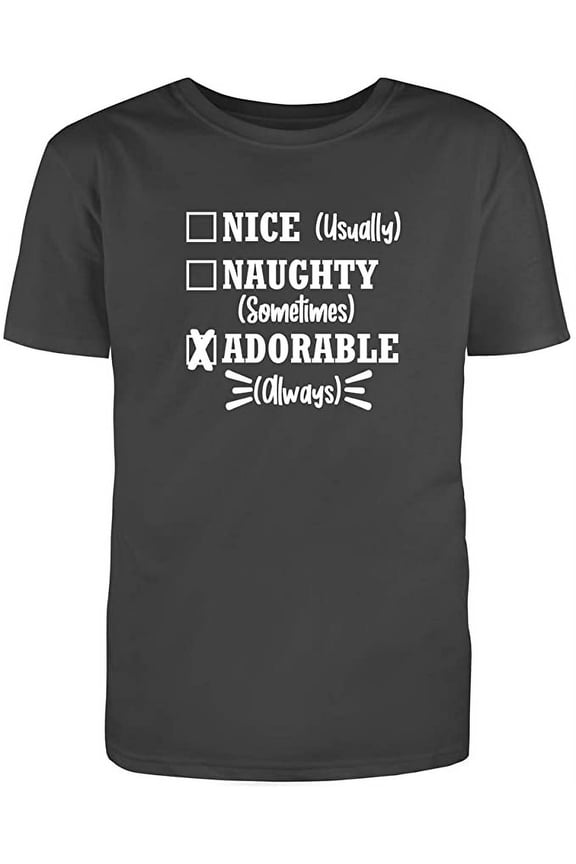 Nice Naughty Adorable Great Gift Novelty Sarcastic Funny Mens Graphic T Shirts