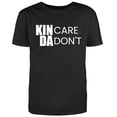 thumbnail image 1 of RedBarn Unisex Black Half Sleeves Cotton "Kinda Care Kinda Don't" Sarcastic Funny Adult Humor T-Shirt, 1 of 3