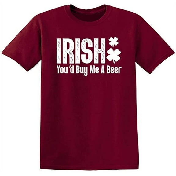 RedBarn Unisex Garnet Half Sleeves Cotton Irish You'd Buy Graphic T Shirt