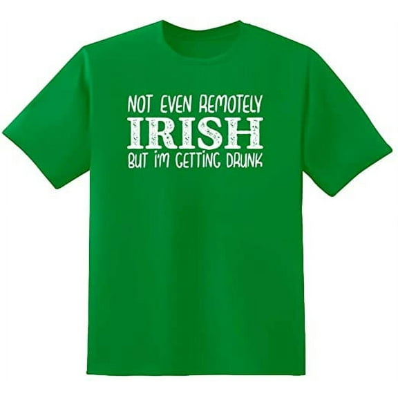 RedBarn Unisex Irish Half Sleeves Cotton Not Even Remotely Graphic T Shirt