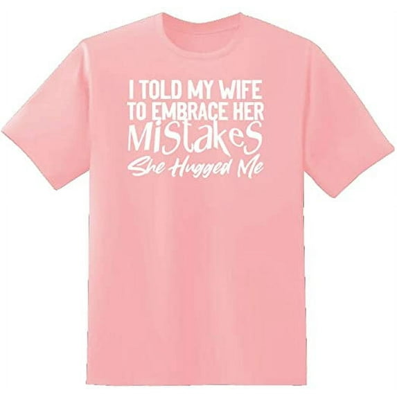 RedBarn Unisex Pink Half Sleeves Cotton I Told My Wife Graphic T Shirt Pink Medium