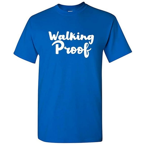 RedBarn Walking Proof Morning Exercise Lover Gift Novelty Sarcastic Mens Graphic T Shirts