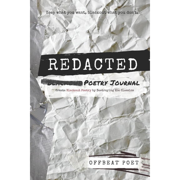 Pre-Owned Redacted Poetry Journal: Create Blackout Poetry by Destroying the Classics (Paperback)