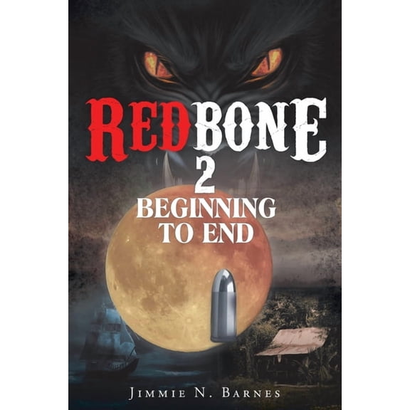 Redbone 2: Beginning to End, (Paperback)