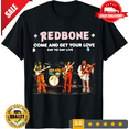 thumbnail image 1 of Redbone Band Come And Get Your Love Day To Day Live Unisex T-Shirt All Size, LIMITED EDITION-TH75000, 1 of 2
