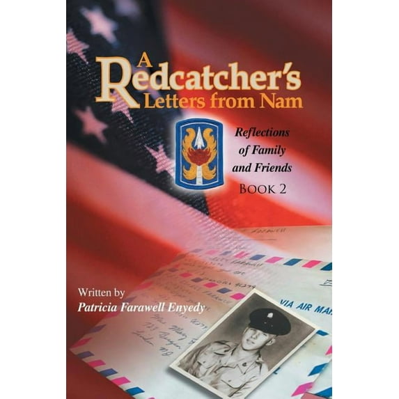 A Redcatcher's Letters from Nam: Book 2, (Paperback)