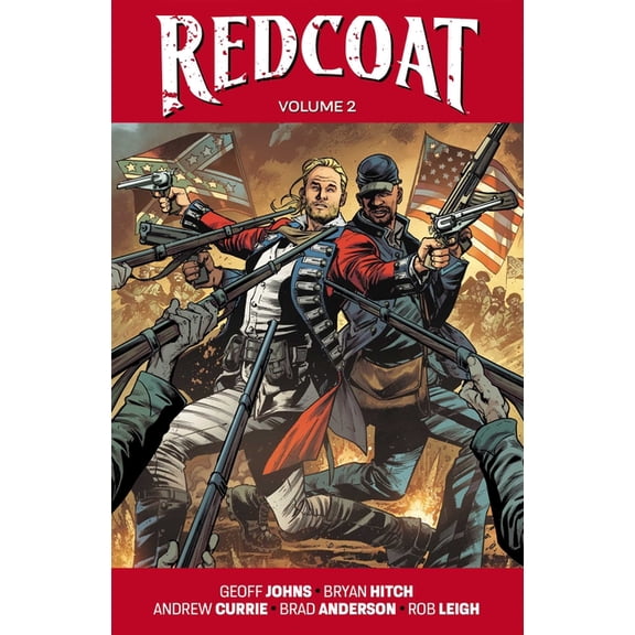 Redcoat Redcoat Volume 2: American Icons, (Paperback)