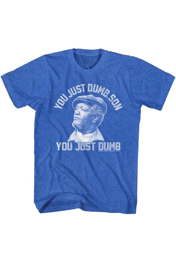 Redd Foxx Dumb Son Royal Heather Adult T-Shirt