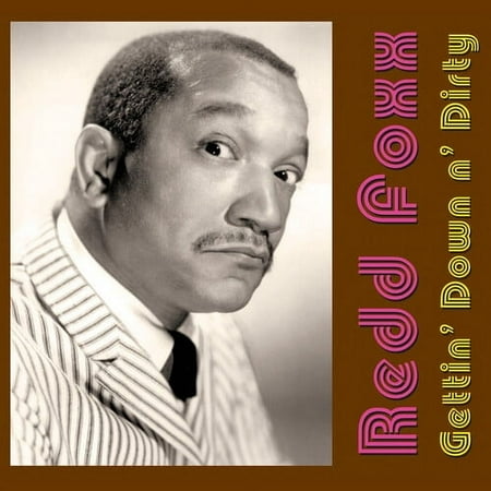 Redd Foxx - Gettin' Down N' Dirty - Music & Performance - CD