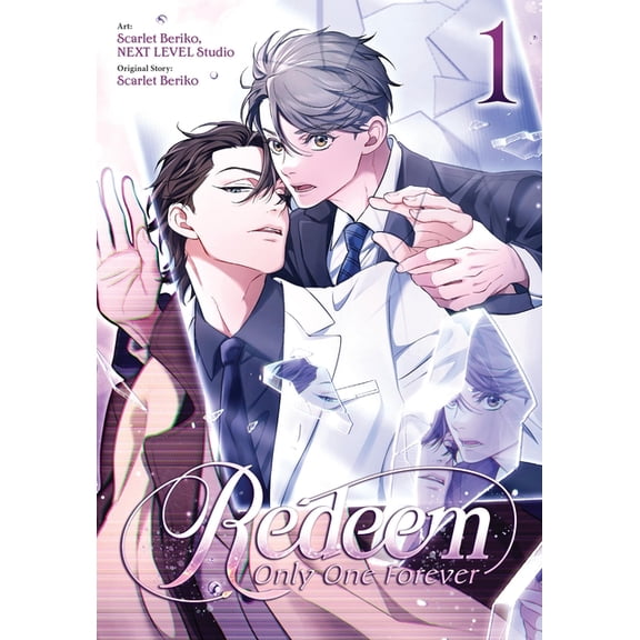 Redeem: Only One Forever Redeem: Only One Forever, Vol. 1: Volume 1, Book 1, (Paperback)