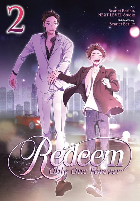 Redeem: Only One Forever Redeem: Only One Forever, Vol. 2, Book 2, (Paperback)