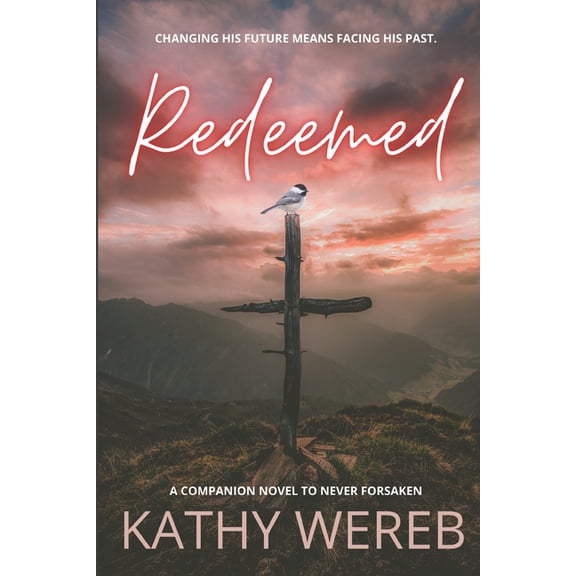 The Never Trilogy Redeemed, (Paperback)