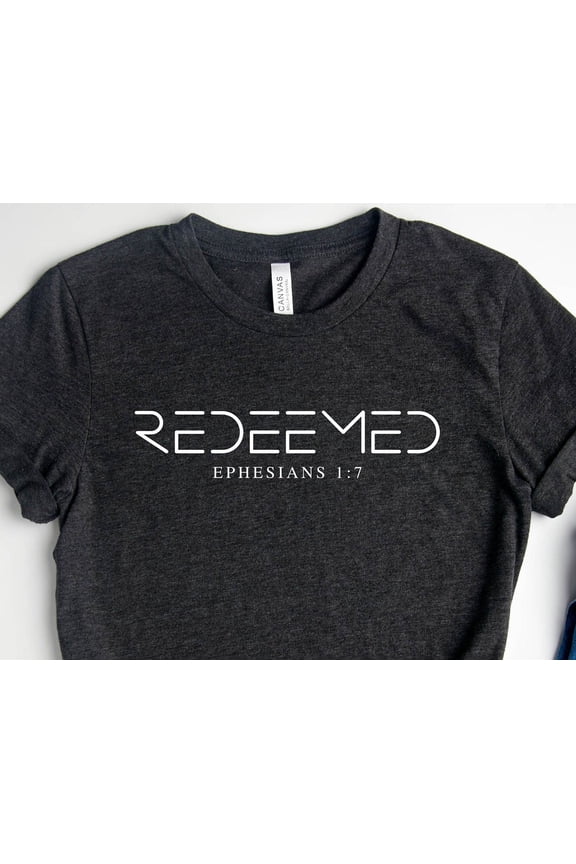 Redeemed T Shirt Bible Verse TShirt Christian Faith TShirt Christian Apparel Christian Clo