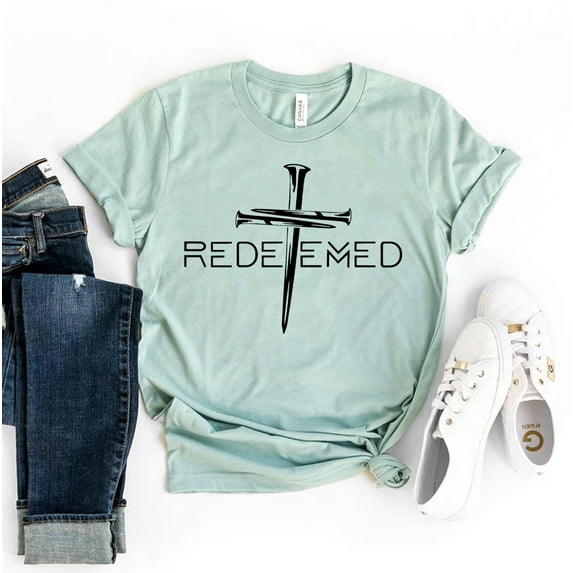 Redeemed T-shirt Christian Shirt Faith Gift Religious Top Bible Verse Jesus Tee Cross Nails Shirts Girl Personalized Spiritual Friend