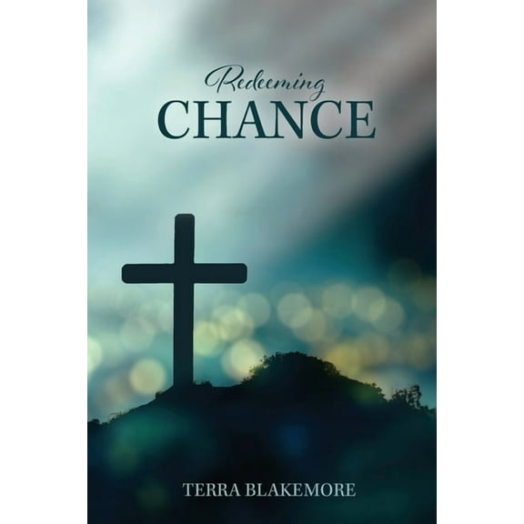 Redeeming Chance, (Paperback)