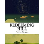Redeeming Hill Large Print Paperback