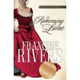 thumbnail image 1 of Redeeming Love: A Novel (Paperback), 1 of 2