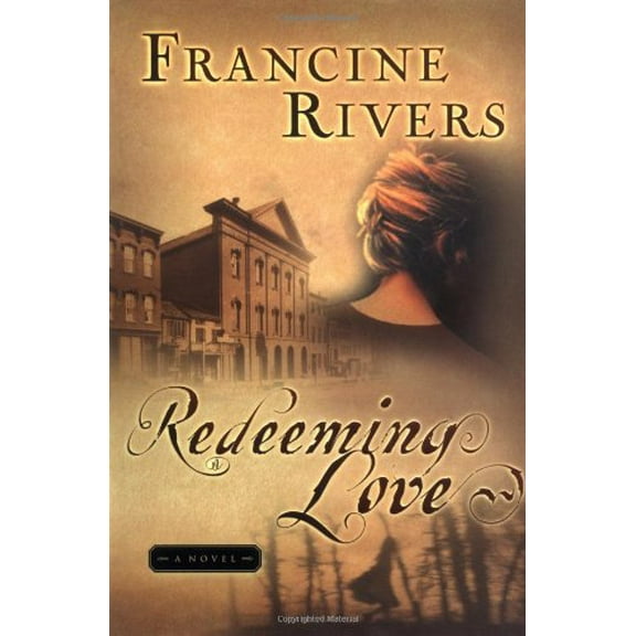 Pre-Owned Redeeming Love (Paperback) 1576738167 9781576738160