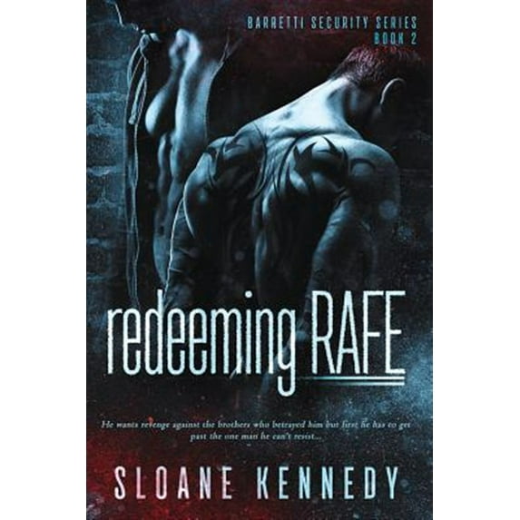Barretti Security: Redeeming Rafe (Paperback)