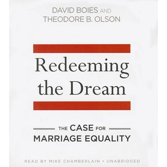 Redeeming the Dream: The Case for Marriage Equality (Audiobook)