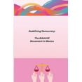 thumbnail image 1 of Redefining Democracy: The #IAm132 Movement in Mexico, (Paperback), 1 of 1