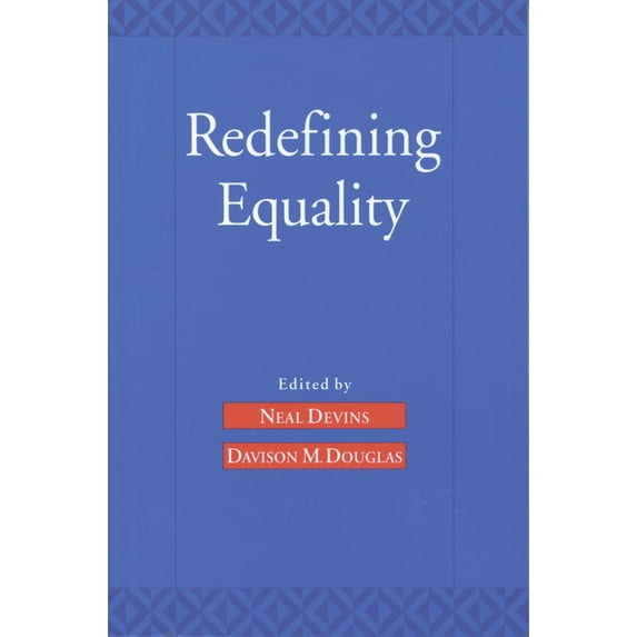 Redefining Equality, (Paperback)
