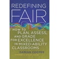 thumbnail image 1 of Pre-Owned Redefining Fair: How to Plan, Assess, and Grade for Exellence in Mixed-Ability Classrooms Paperback - USED, 1 of 1