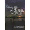 thumbnail image 1 of Redefining Job and the Conundrum of Suffering (Paperback), 1 of 1
