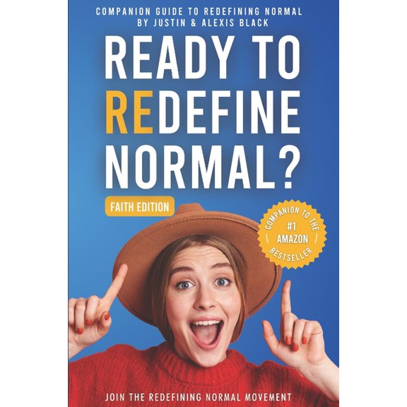 Redefining Normal: Companion Guide (Faith-Edition) : Redefining Normal: Ready to Redefine Normal? (Paperback)
