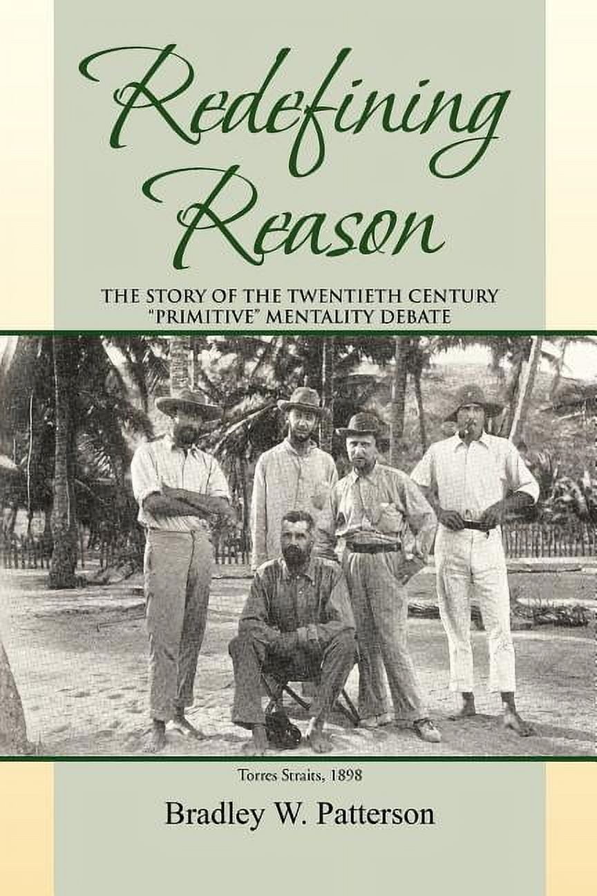 Redefining Reason, (Paperback)