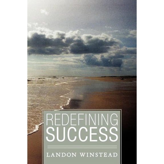 Redefining Success (Paperback)