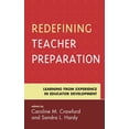 thumbnail image 1 of Redefining Teacher Preparation: Learning from Experience in Educator Development, (Paperback), 1 of 1