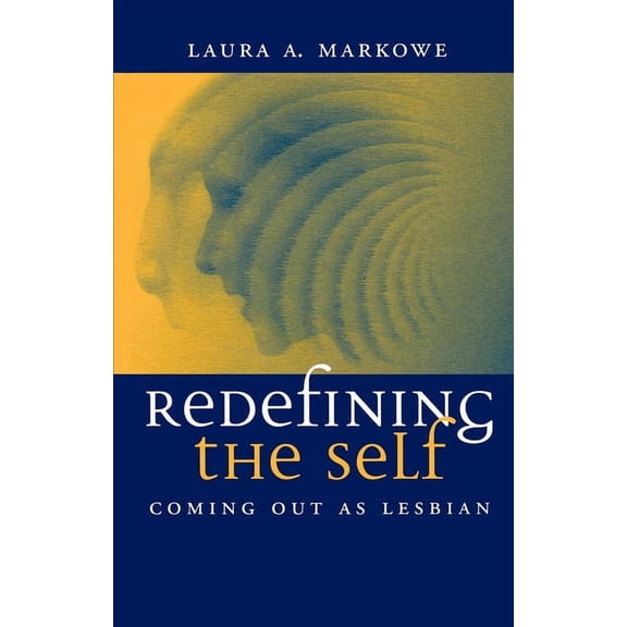 Redefining the Self, (Paperback)