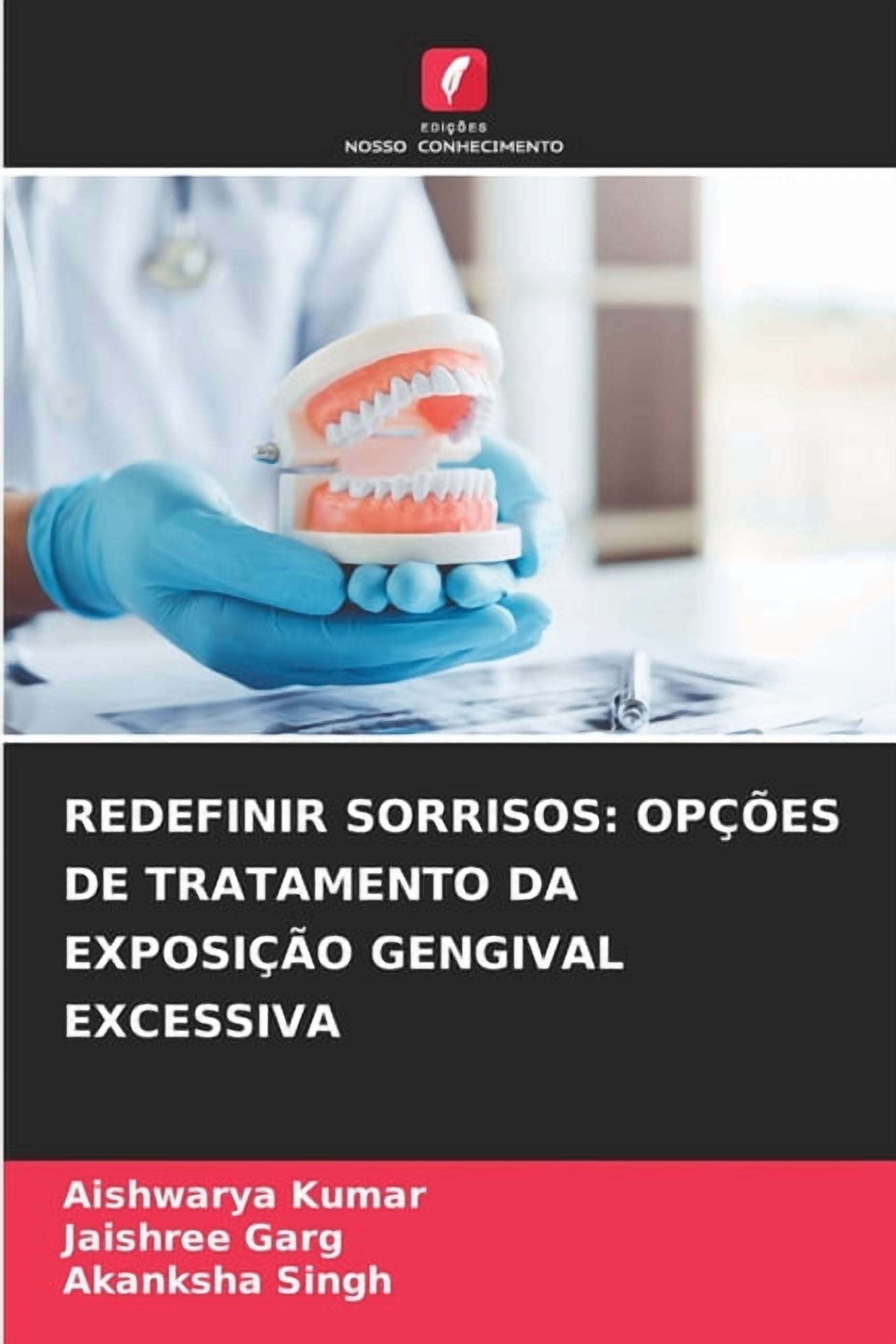 Redefinir Sorrisos: OpÃ§Ãµes de Tratamento Da ExposiÃ§Ã£o Gengival ...