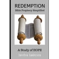 thumbnail image 1 of Redemption: Bible Prophecy Simplified: A Study of HOPE (Paperback) by Jocelyn Andersen, 1 of 1