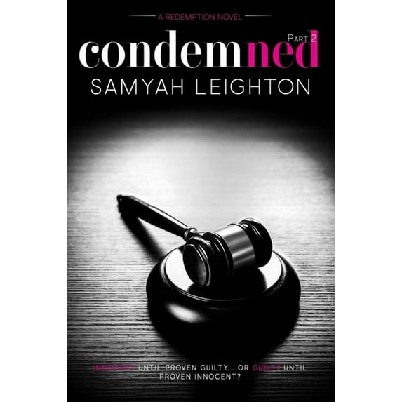 Condemned: Part Two Redemption Series Paperback 1980718458 9781980718451 Samyah Leighton, Simply Beautiful Graphic Designs
